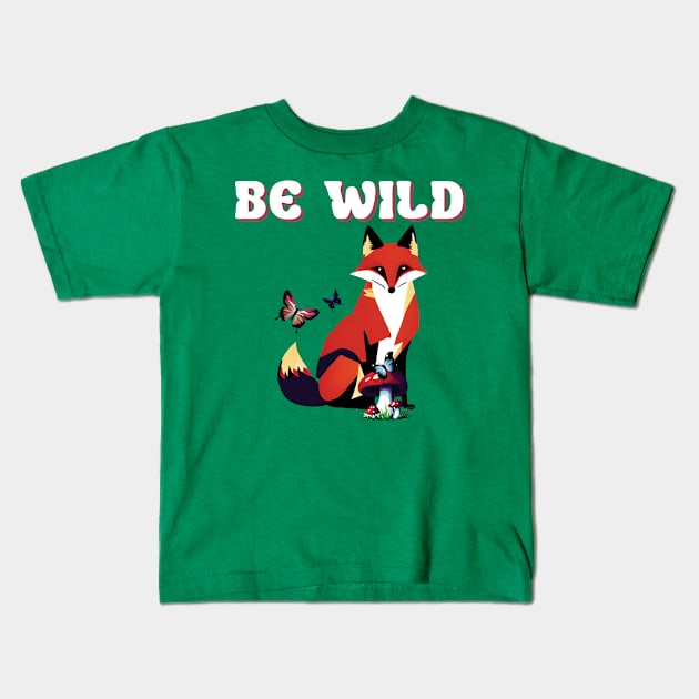 Fox be wild Kids T-Shirt by SylwiaArt